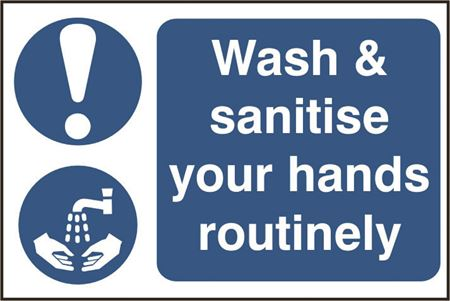 Wash & Sanitise Your Hands Routinely - 300x200mm - PVC SK0408