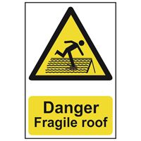 Danger Fragile Roof - 200x300mm - PVC SK1104