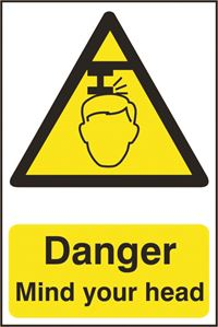 Danger Mind Your Head - 200x300mm - PVC SK1150