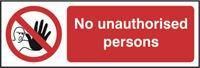 No Unauthorised Persons - 600x200mm - RPVC SK12571