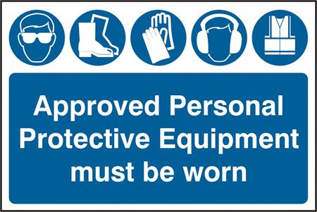 Approved Personal Protective Equipment Must Be Worn Sign- 600x400mm - PVC SK4020