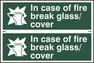 In Case Of Fire Break Glass Cover - 2 per sheet - 300x200mm - PVC SK1525