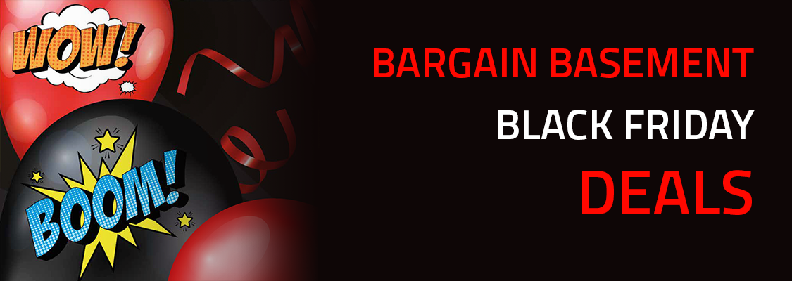 Bargain Basement Black Friday Offers